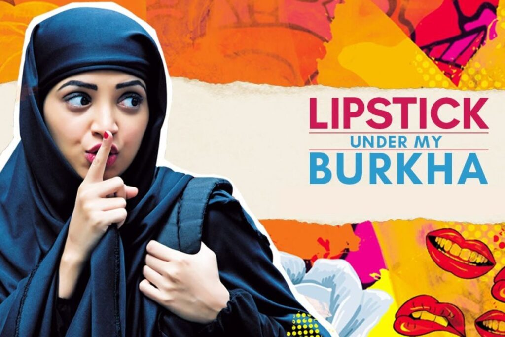 Lipstick Under My Burkha (2016)