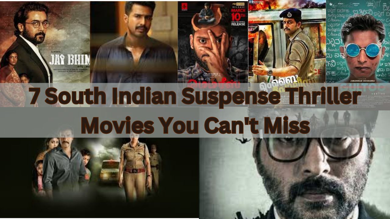 7 South Indian Suspense Thriller Movies You Can't Miss